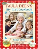 Paula Deen's My First Cookbook