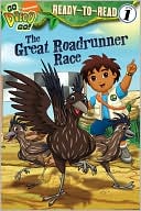 The Great Roadrunner Race (Go, Diego, Go! Ready-to-Read Series)