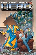 Hero Squared, Volume 1