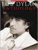 Bob Dylan Anthology: Guitar Tab