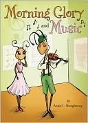 Morning Glory and Music