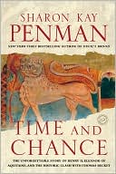 Time and Chance (Eleanor of Aquitaine Series #2)