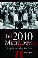 download The 2010 Meltdown : Solving the Impending Jobs Crisis book