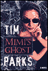Mimi's Ghost