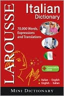 Larousse Mini Dictionary: Italian-English / English-Italian