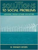 Solutions to Social Problems: Lessons From Other Societies