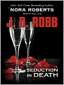 Seduction in Death (In Death Series #13)