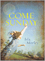Come Sunday