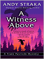 A Witness Above