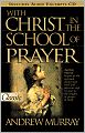With Christ in the School of Prayer
