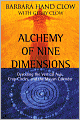 Alchemy of Nine Dimensions: Decoding the Vertical Axis, Crop Circles, and the Mayan Calendar