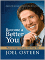 Become a Better You: 7 Keys to Improving Your Life Every Day