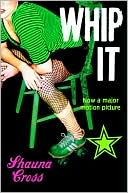 Whip It!