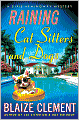 Raining Cat Sitters and Dogs (Dixie Hemingway Series #5)