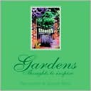Gardens: Thoughts to Inspire