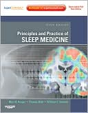 Principles and Practice of Sleep Medicine: Expert Consult - Online and Print