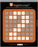 LogoLounge II: 2,000 International Identities by Leading Designers