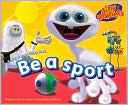 Tiny Planets A Bing and Bong Storybook: Be a Sport