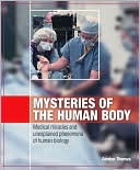 Mysteries of the Human Body