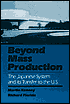 Beyond Mass Production: The Japanese System and Its Transfer to the U. S.