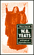 W.B. Yeats; A Critical Introduction