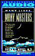 Many Lives, Many Masters (Cassettes)
