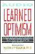 Learned Optimism: How to Change Your Mind and Your Life
