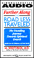 Further Along the Road Less Traveled: The Unending Journey toward Spritual Growth (4 Cassettes)