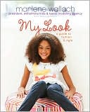 My Look: A Guide to Fashion & Style