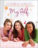 download My Self : A Guide to Me book