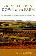 Revolution Down on the Farm: The Transformation of American Agriculture Since 1929