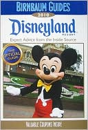 Birnbaum's Disneyland Resort 2010