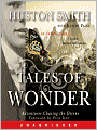 Tales of Wonder: Adventures Chasing the Divine, an Autobiography