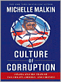 Culture of Corruption: Obama and His Team of Tax Cheats, Crooks, and Cronies