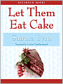 Let Them Eat Cake: French Twist Series, Book 1