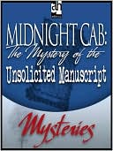 The Mystery of the Unsolicited Manuscript