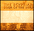 The Egyptian Book of the Dead