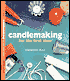 Candlemaking for the First Time