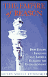 The Empire of Reason: How Europe Imagined and America Realized the Enlightenment
