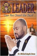 Leader, Can You Stand the Test?