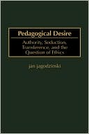 Pedagogical Desire