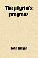 The Pilgrim's Progress