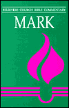 Believers Church Bible Commentary: Mark