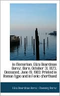 In Memoriam, Eliza Boardman Burnz, Born, October 31, 1823, Deceased, June 19, 1903