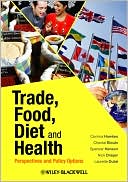 Trade, Food, Diet and Health: Perspectives and Policy Options