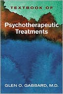 Textbook of Psychotherapeutic Treatments
