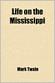 Life On The Mississippi