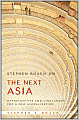 Stephen Roach on the Next Asia: Opportunities and Challenges for a New Globalization