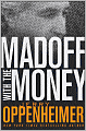 Madoff with the Money