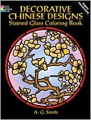 Decorative Chinese Designs Stained Glass Coloring Book